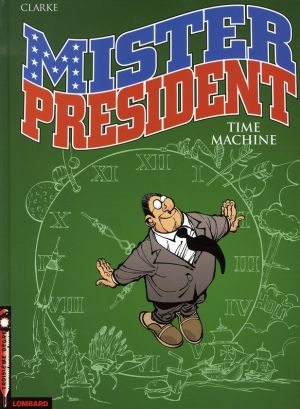 mister président tome 3 - time machine