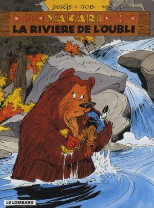yakari tome 15 - la rivière de l'oubli