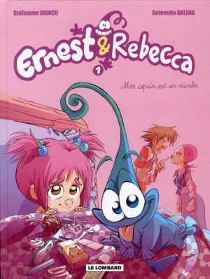 ernest et rebecca tome 1 - mon copain est un microbe ernest et rebecca tome 1 - mon copain est un microbe