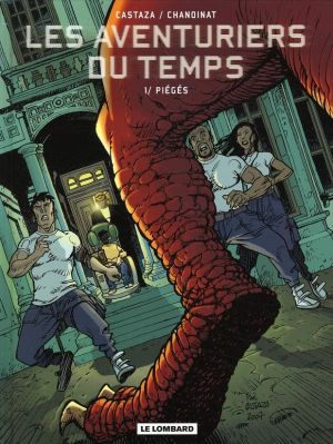 les aventuriers du temps tome 1 - piégés
