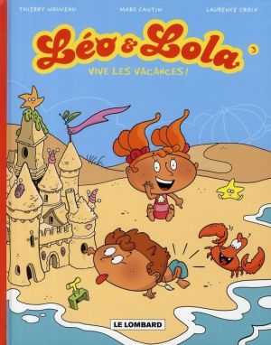 léo et lola tome 3 - vive les vacances
