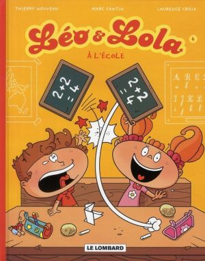 léo et lola tome 4 - à l'école