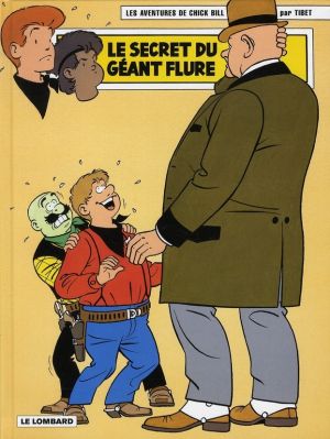chick bill tome 69 - le secret du géant flure