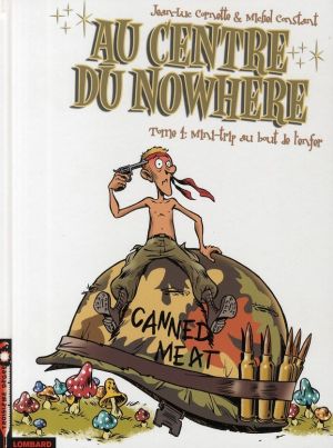 Au centre du nowhere tome 4 - mini-trip au bout de l'enfer