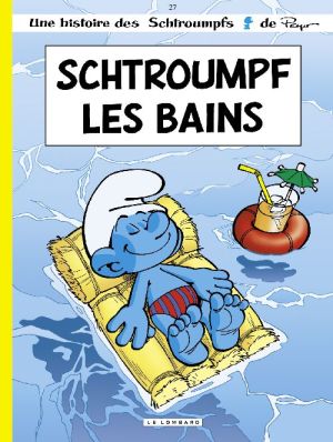 les schtroumpfs tome 27 - schtroumpf les bains