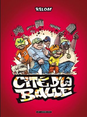 cité d'la balle cité d'la balle