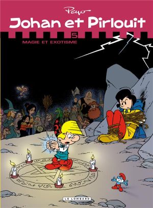 Johan et Pirlouit - intégrale tome 5