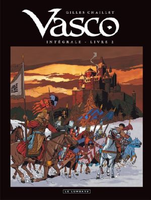 vasco - intégrale tome 2 - tome 4 à tome 6