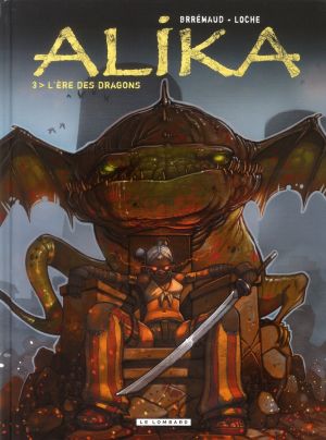 alika tome 3 - l'ère des dragons