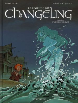 la légende du changeling tome 3 - spring heeled jack