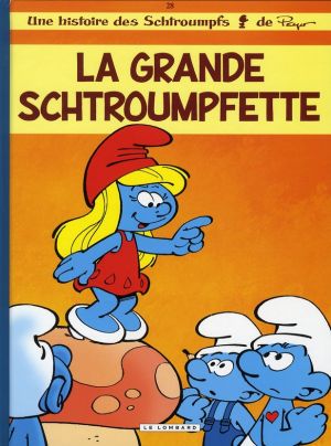les schtroumpfs tome 28 - la grande schtroumpfette