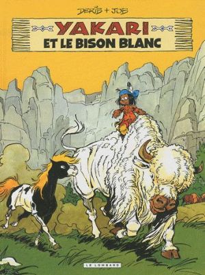 Yakari tome 2 - Yakari et le bison blanc