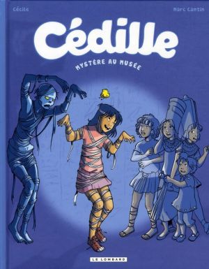 cédille tome 3 - mystère au musée cédille tome 3 - mystère au musée