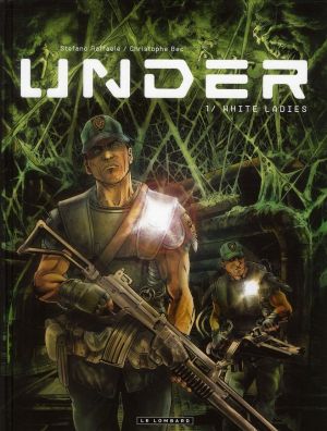 under tome 1 - white ladies