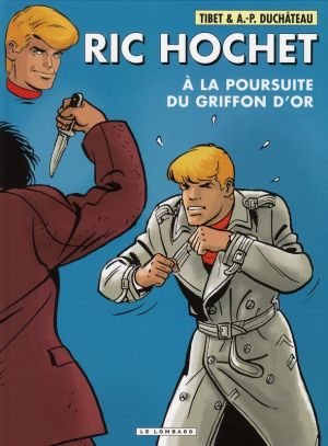 Ric Hochet tome 78 - À la poursuite du griffon d'or