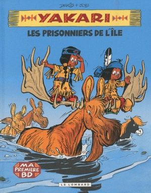 Yakari tome 9 - les prisonniers de l'île
