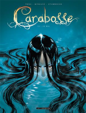 Carabosse tome 1 - le bal