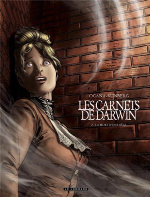 les carnets de Darwin tome 2 - la mort d'une bête