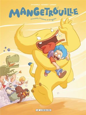 mangetrouille tome 1 - frousses, frissons et fringales