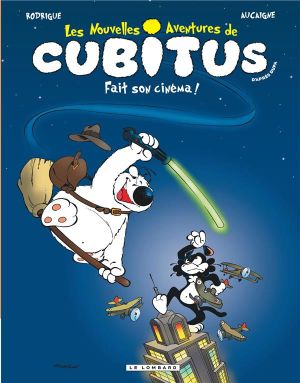 les nouvelles aventures de Cubitus Hors-Série : Cubitus fait son cinéma les nouvelles aventures de Cubitus Hors-Série : Cubitus fait son cinéma