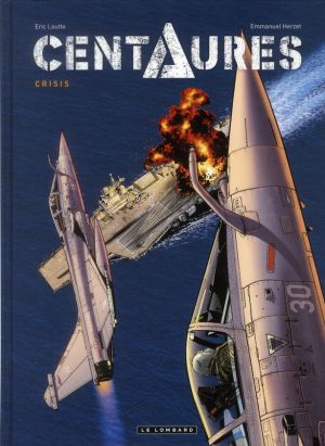Centaures tome 1 - crisis
