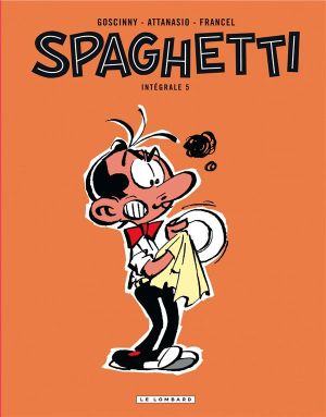 Spaghetti - intégrale tome 5 Spaghetti - intégrale tome 5