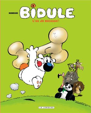 bidule Tome 3 ; l'os du molosse