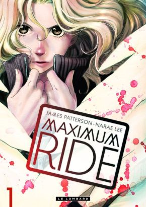 maximum ride tome 1
