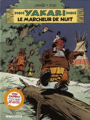 Yakari tome 30 - le marcheur de nuit