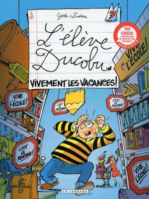 l'élève Ducobu tome 7 - vivement les vacances !