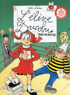 l'élève Ducobu tome 10 - Miss dix sur dix