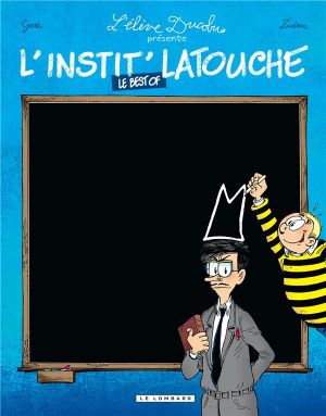 l'élève Ducobu - l'instit Latouche tome 0 - le best of