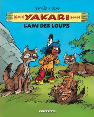 Yakari - intégrale tome 5 - l'ami des loups