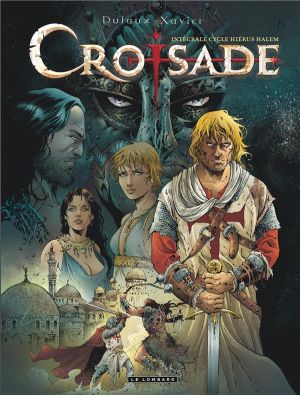 croisade - intégrale - cycle Hierus Halem