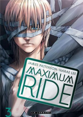 maximum ride tome 3