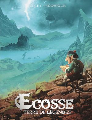 Ecosse ; terre de légendes