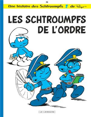 Les Schtroumpfs tome 30 - Les Schtroumpfs de l'ordre
