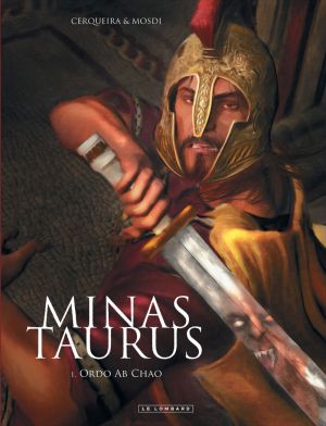 minas taurus Tome 1 ; ordo ab chao