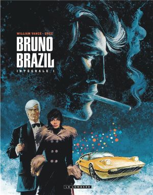 Bruno Brazil - intégrale tome 1