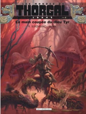 Les mondes de Thorgal - Louve tome 2
