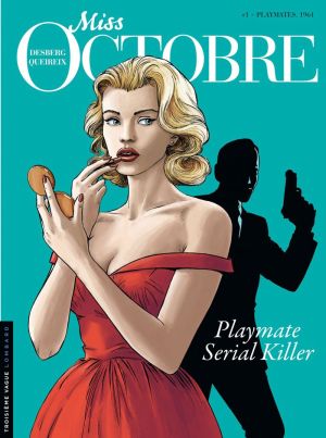 Miss Octobre tome 1