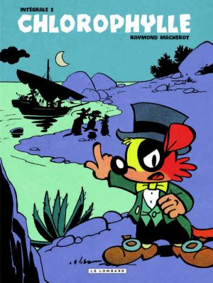 Chlorophylle - intégrale tome 2 Chlorophylle - intégrale tome 2