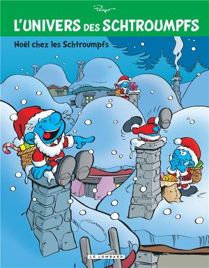 L'univers des Schtroumpfs tome 2 - Noël chez les Schtroumpfs