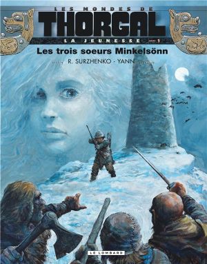 les mondes de Thorgal - la jeunesse de Thorgal tome 1