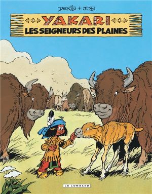 Yakari tome 13 - les seigneurs des plaines