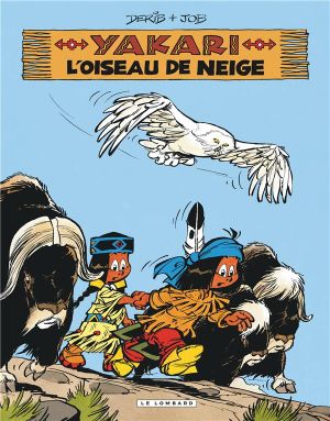 Yakari tome 18 - l'oiseau de neige