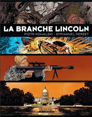 la branche Lincoln - intégrale