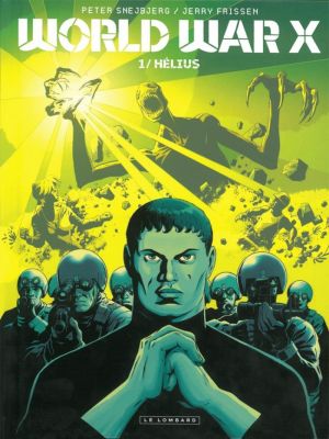 World war X tome 1