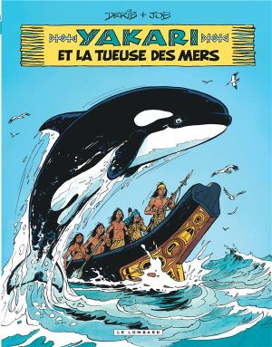 Yakari tome 38 - et la tueuse des mers