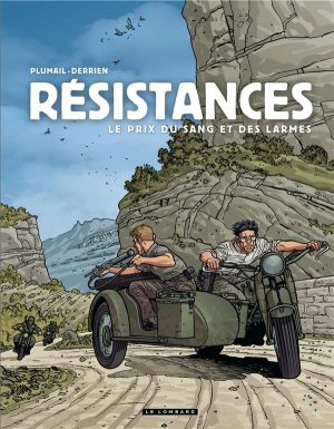 Résistances tome 4 - Le prix du sang et des larmes